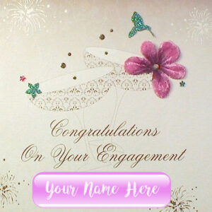 Happy Engagement Name Write Wishes Greeting Card Photos | My Name Pix Cards